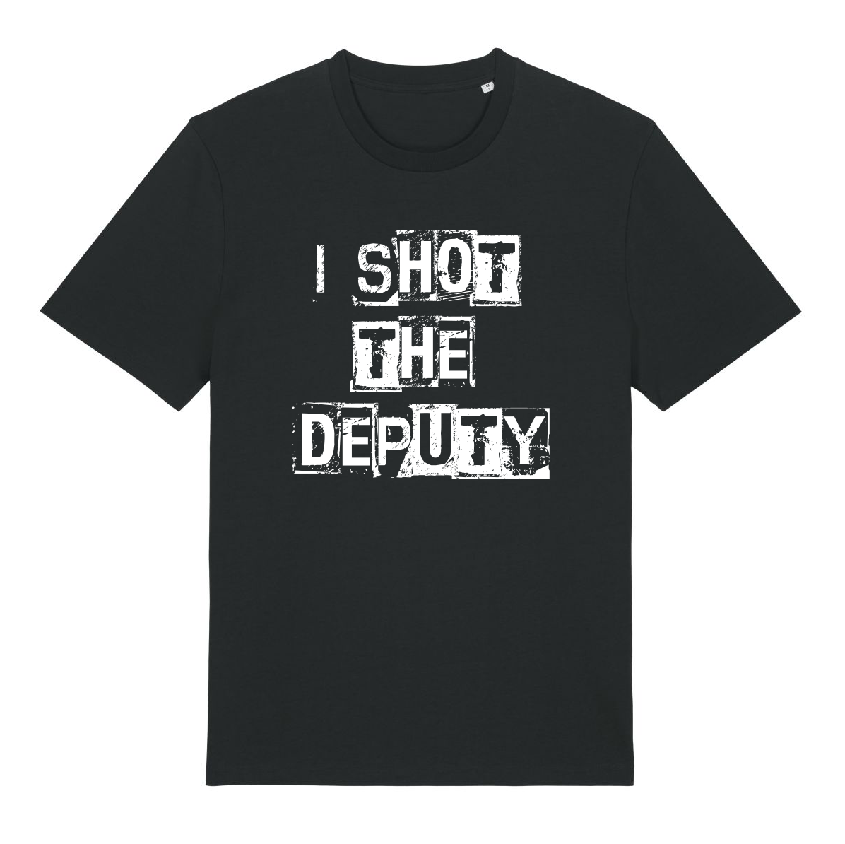 Usual Suspect I Shot The Deputy Shirt